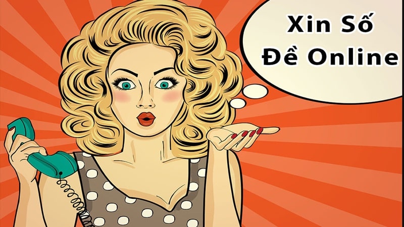 Xin Số Đề 9 Xin số online ngày càng phổ biến hiện nay